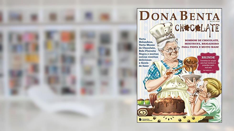 Dona Benta para chocolates, do autor Equipe Editorial Nacional
