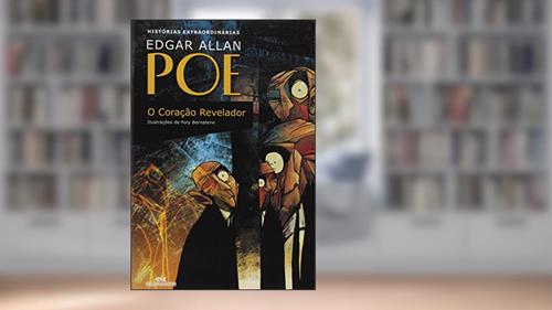 Capa de O Coração Revelador, do autor Edgar Allan Poe