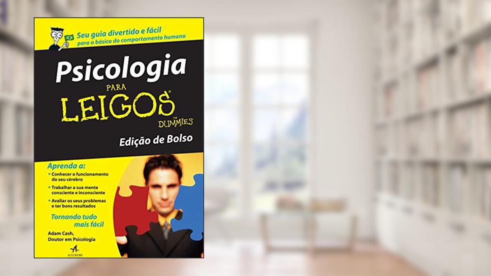 Psicologia Para Leigos, do autor Adam Cash