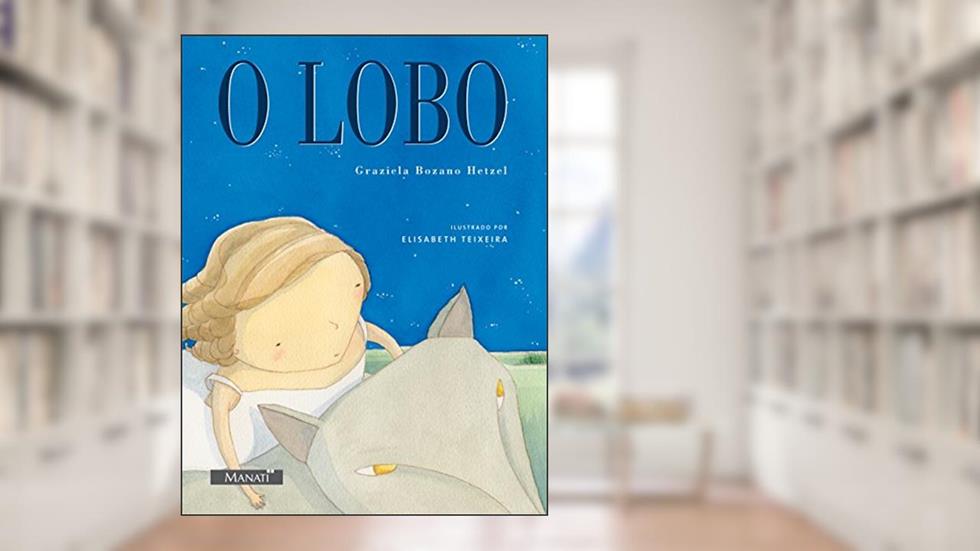 O Lobo, do autor Graziela Hetzel
