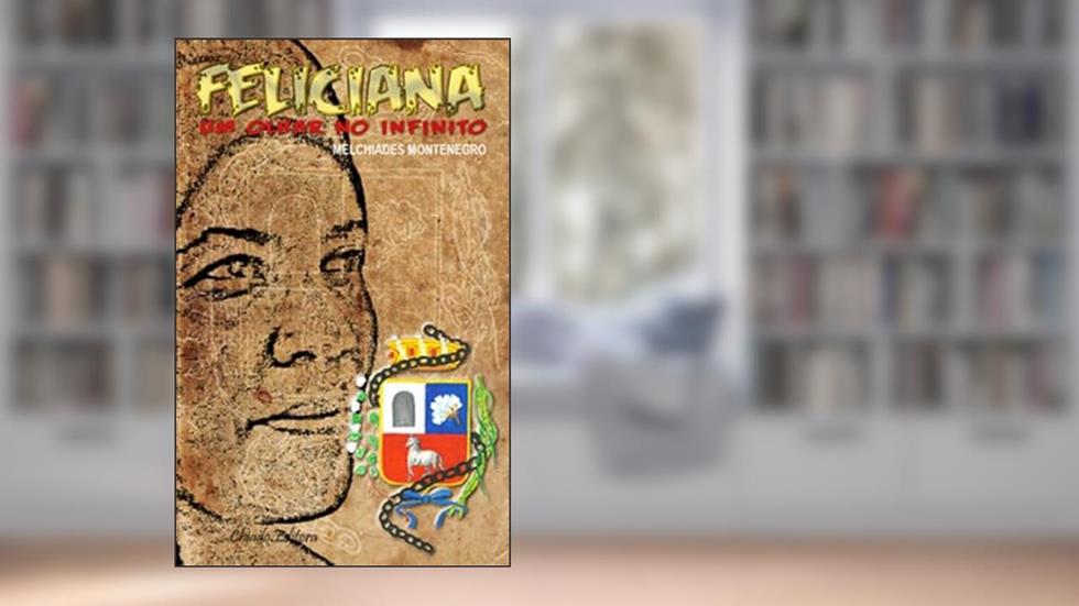 Feliciana, do autor Melchiades Montenegro