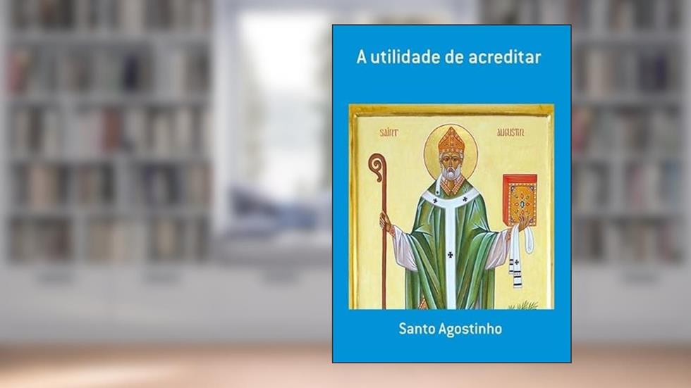 A Utilidade de Acreditar, do autor A Utilidade De Acreditar