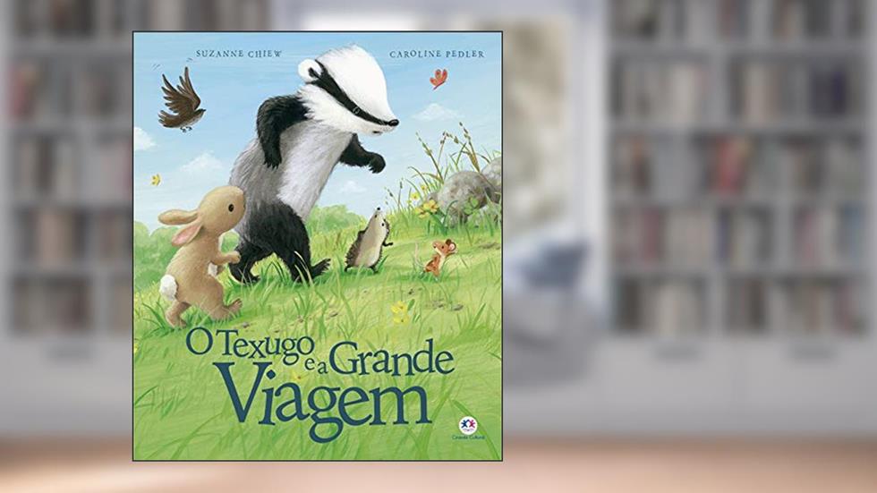 O texugo e a grande viagem, do autor Suzanne Chiew