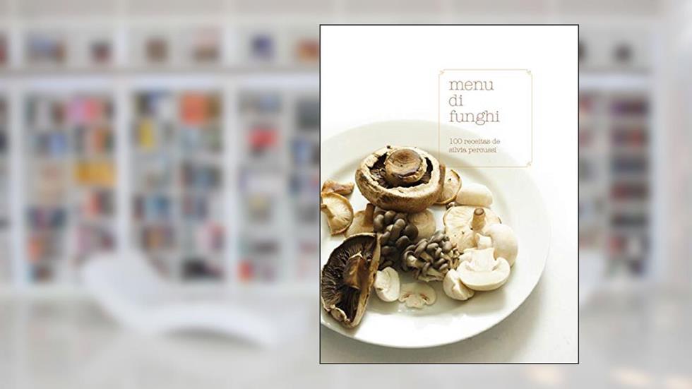 Menu di funghi, do autor Silvia Percussi