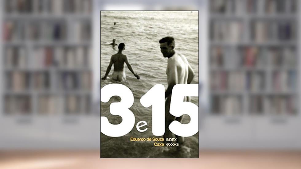 3 e 15, do autor Eduardo de Souza Caxa