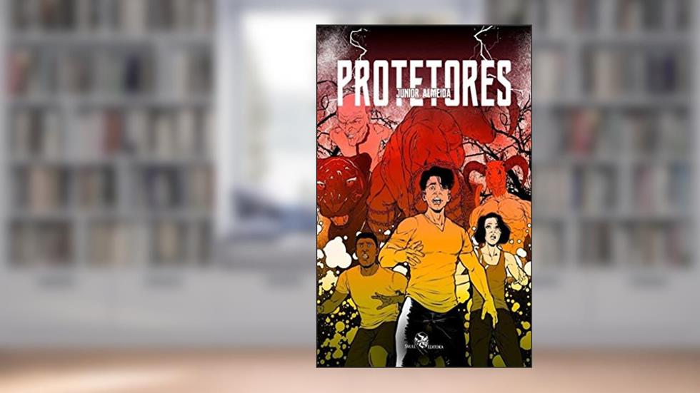 Protetores, do autor Júnior Almeida