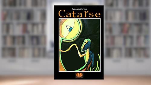 Capa de Catarse, do autor Evan do Carmo