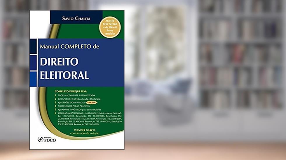 Manual Completo de Direito Eleitoral, do autor Savio Chalita
