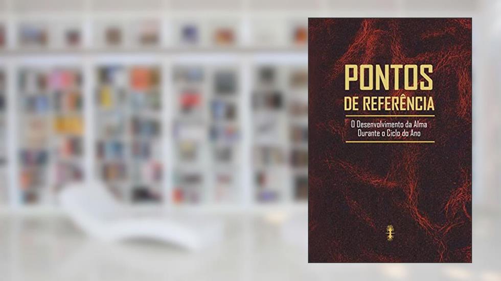 Pontos De Referência: O desenvolvimento da alma durante o ciclo do ano, do autor Michael Laitman