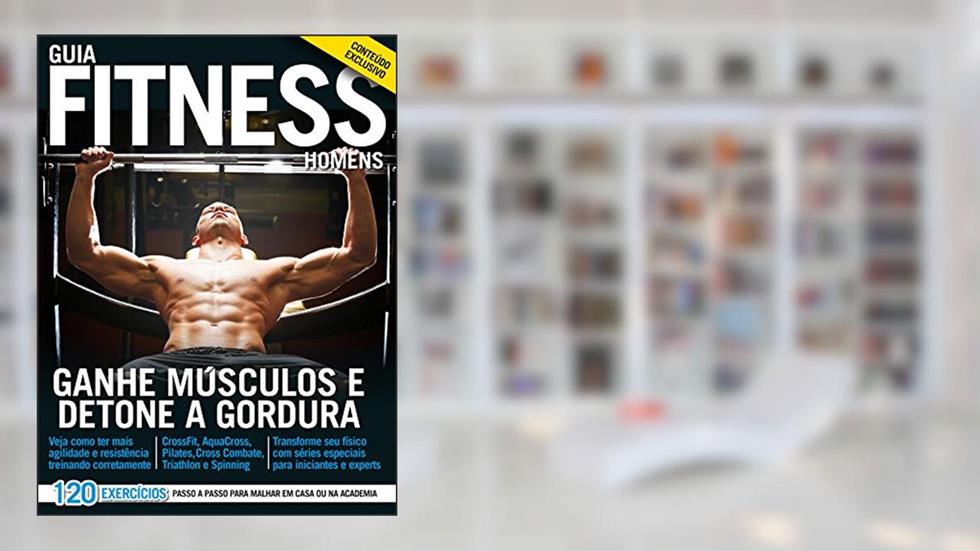 Guia Fitness Homens: Ganhe Músculos e Detone a Gordura, do autor On Line Editora