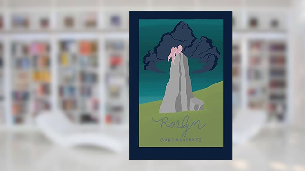 Roslyn, do autor Célio Artarxerxes