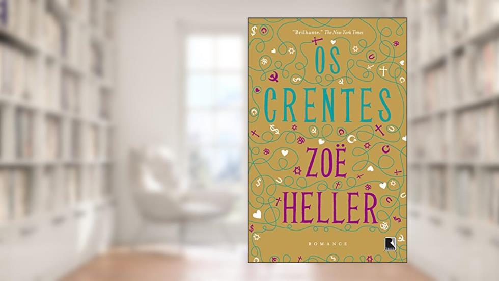 Os crentes, do autor Zoe Heller