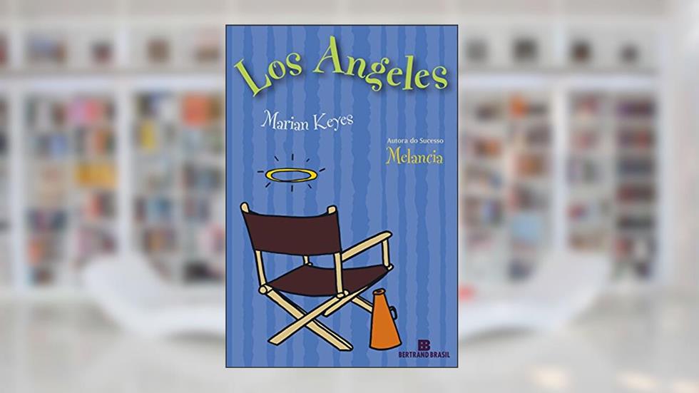 Los Angeles, do autor Marian Keyes