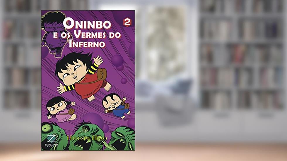 Oninbo e os Vermes do Inferno 2, do autor Hideshi Hino
