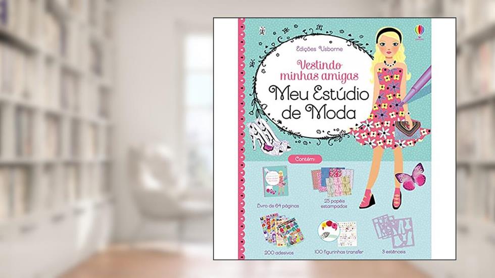 Meu estúdio de moda - Vestindo minhas amigas, do autor Usborne