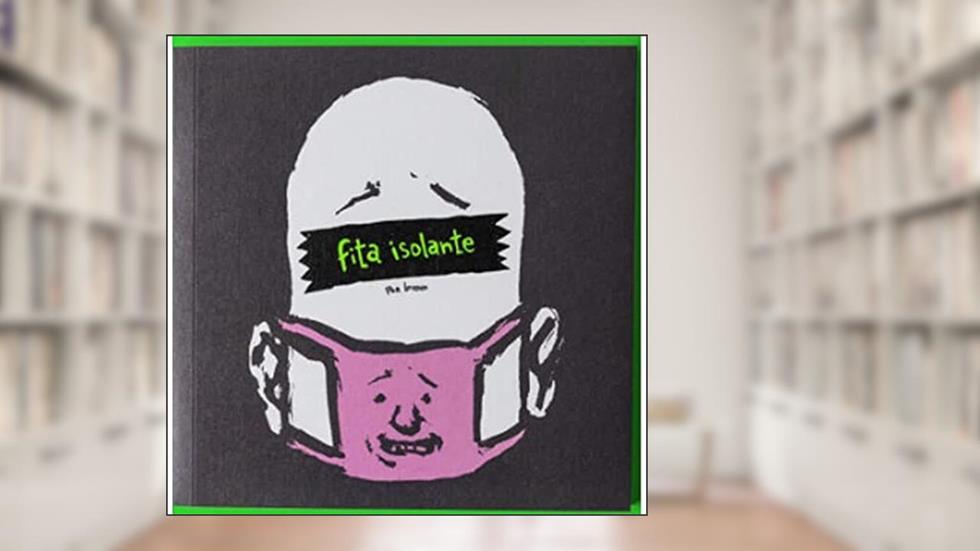 Fita isolante, do autor Breno