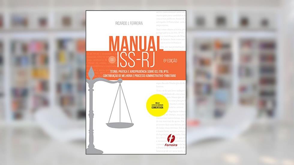 Manual do ISS-RJ, do autor Ricardo J. Ferreira