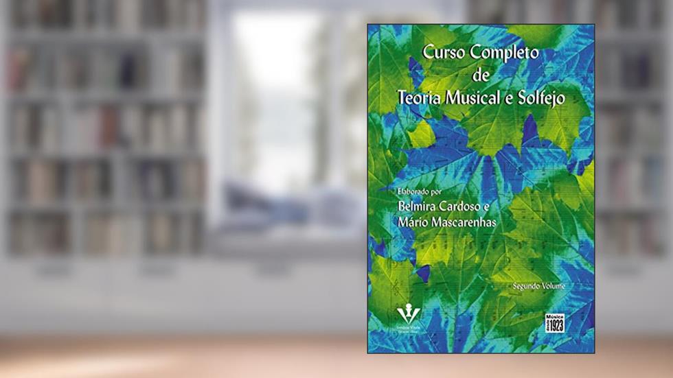 Curso completo de teoria musical e solfejo - Segundo volume, do autor Belmira Cardoso; Mário Mascarenhas