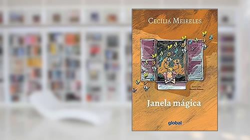 Capa de Janela mágica, do autor Cecília Meireles