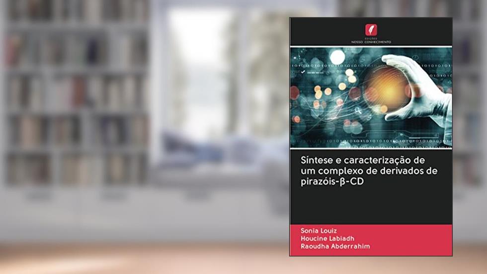 Síntese e caracterização de um complexo de derivados de pirazóis-¿-CD, do autor Sonia Louiz; Houcine Labiadh; Raoudha Abderrahim