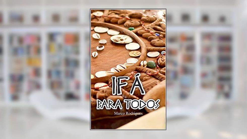 IFÁ PARA TODOS, do autor MARCO RODRIGUES; IFABUNMI FATUNMBI