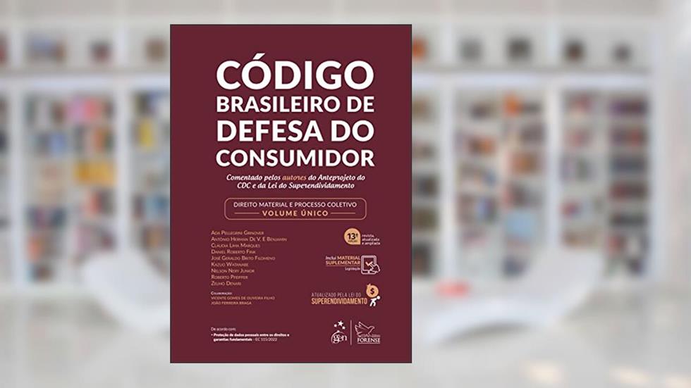 Código Brasileiro De Defesa Do Consumidor-Comentado Pelos Autores Do Anteprojeto, do autor Ada Pellegrini Grinover