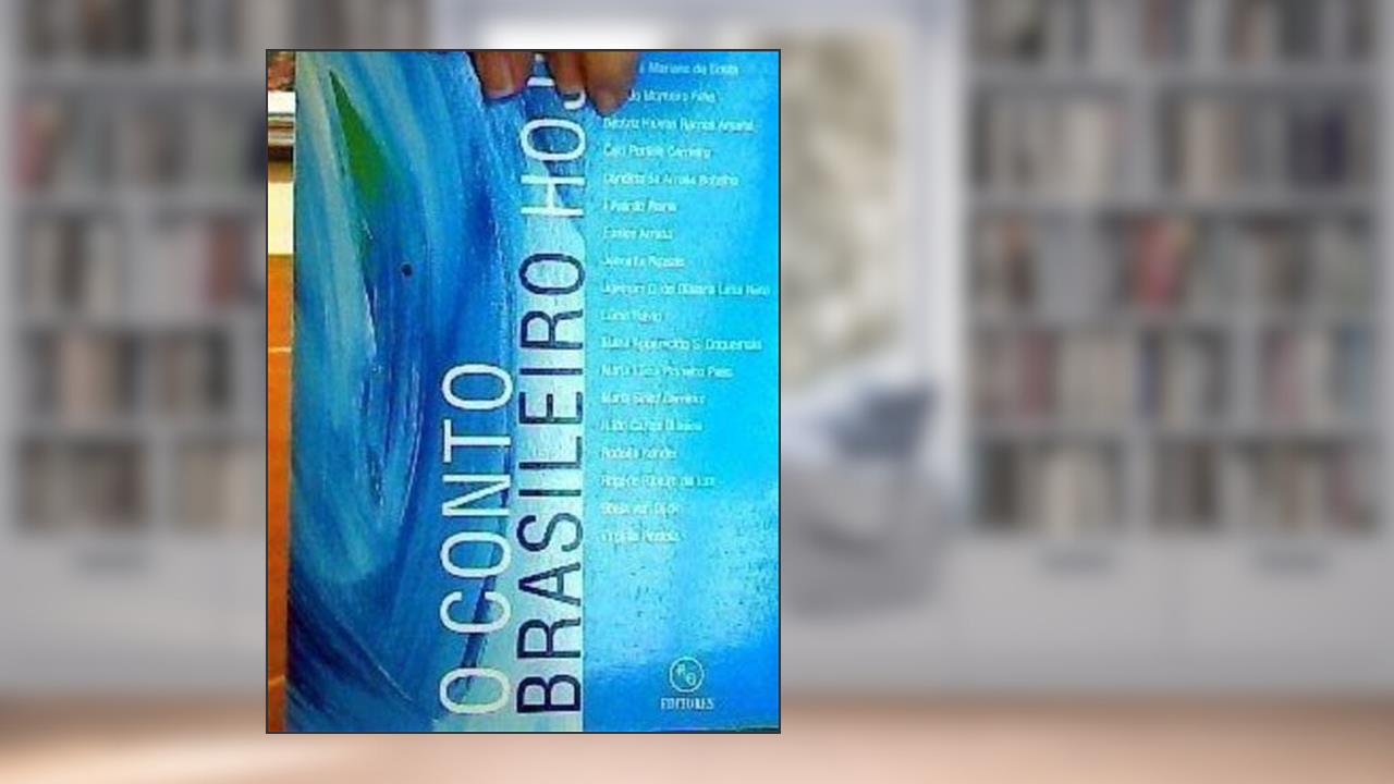 O Conto Brasileiro Hoje. -- ( O Conto Brasileiro Hoje ; 5 ), do autor Ada Pellegrini Grinover