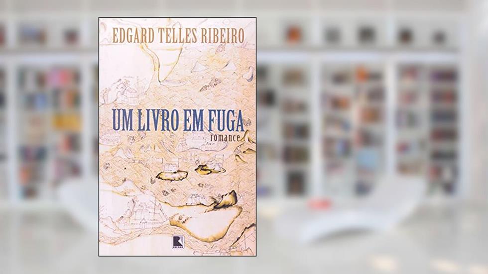 UM LIVRO EM FUGA, do autor Edgard Telles Ribeiro