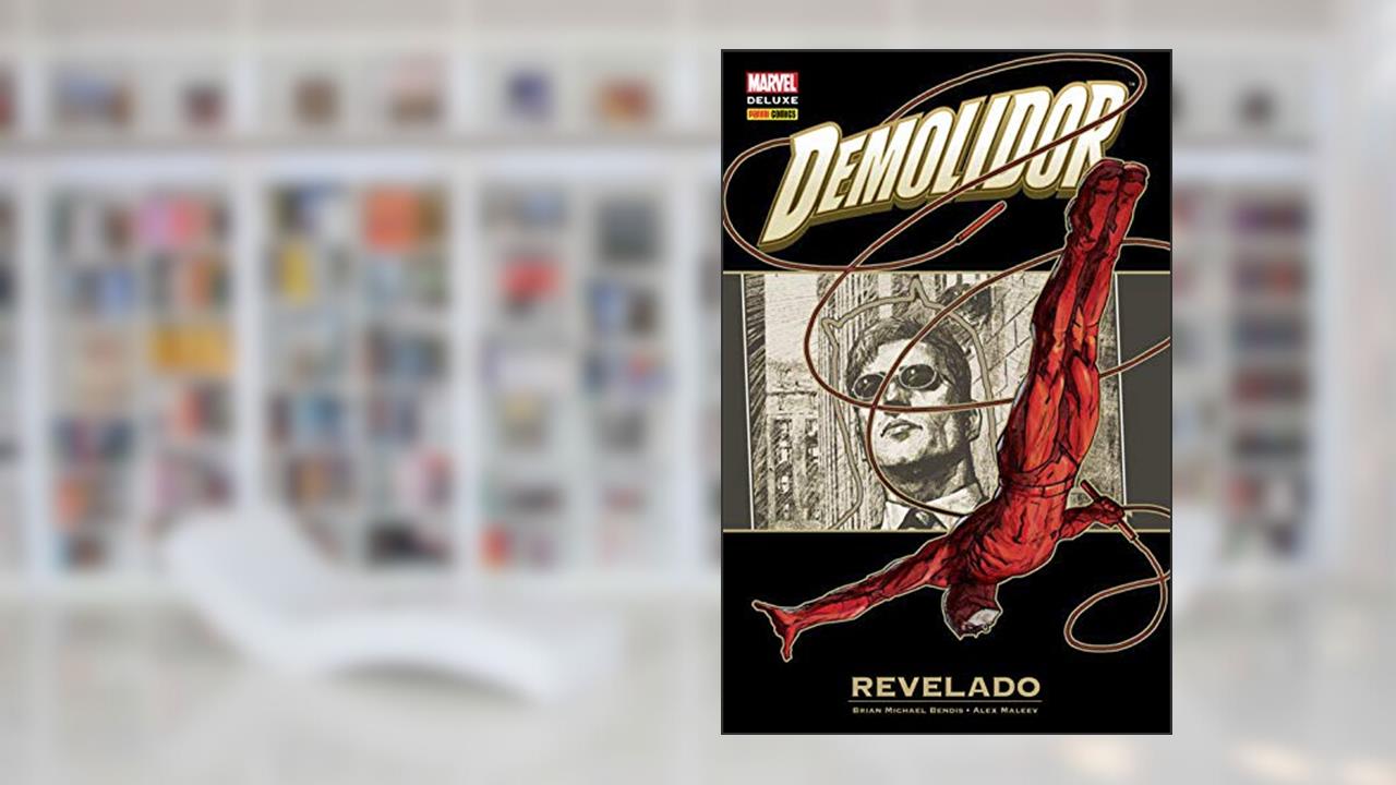Demolidor - Revelado - Volume 1, do autor Brian MichaelBendis