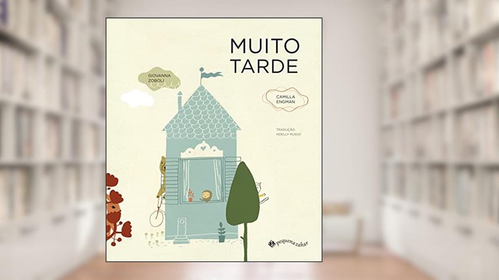 Muito tarde, do autor Camilla Engman; Giovanna Zoboli