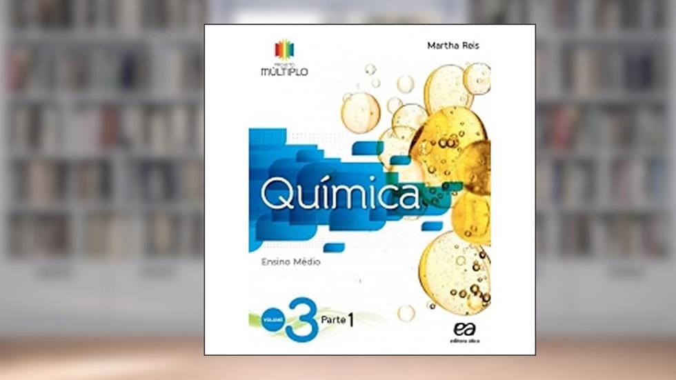 Projeto Multiplo - Qúimica - Volume 3, do autor Martha Reis