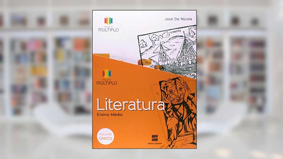 Projeto Multiplo - Literatura - Volume único, do autor José de Nicola