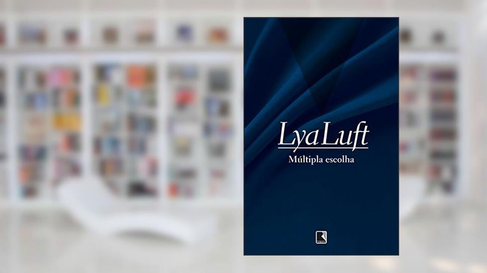 Múltipla escolha, do autor Lya Luft