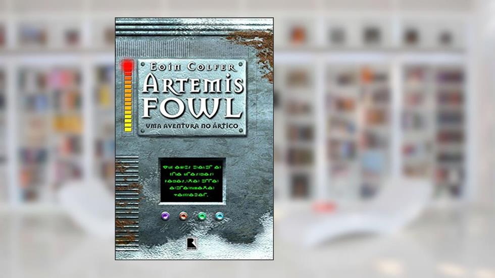 Artemis Fowl: Uma aventura no Ártico (Vol. 2), do autor Eoin Colfer