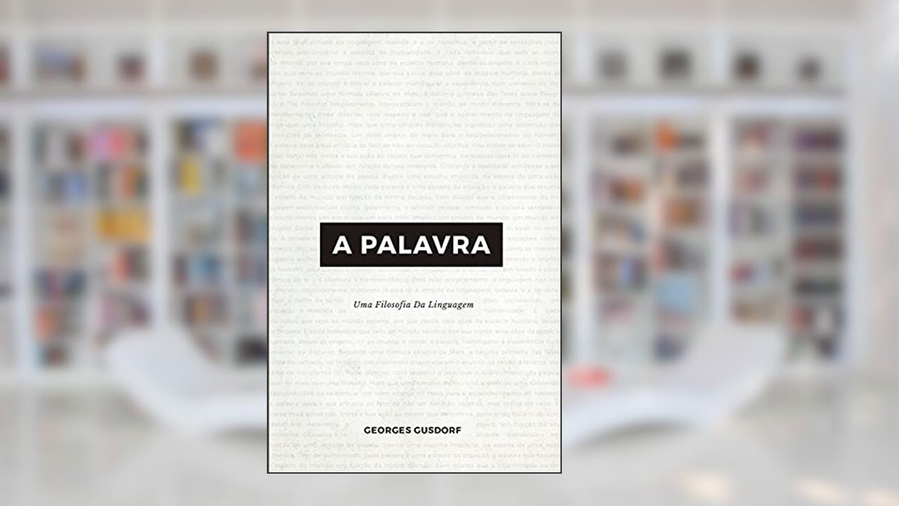 A Palavra, do autor Georges Gusdorf