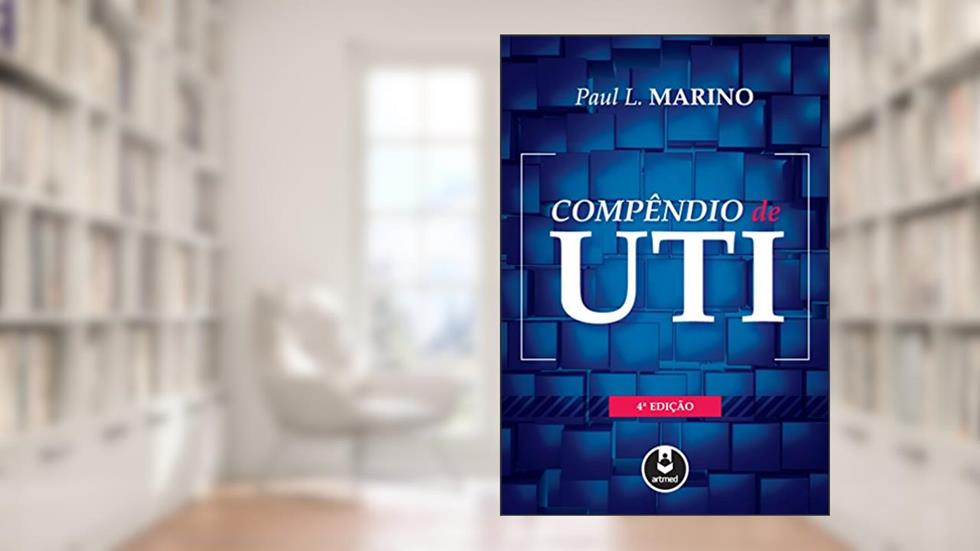 Compêndio de UTI, do autor Paul L. Marino