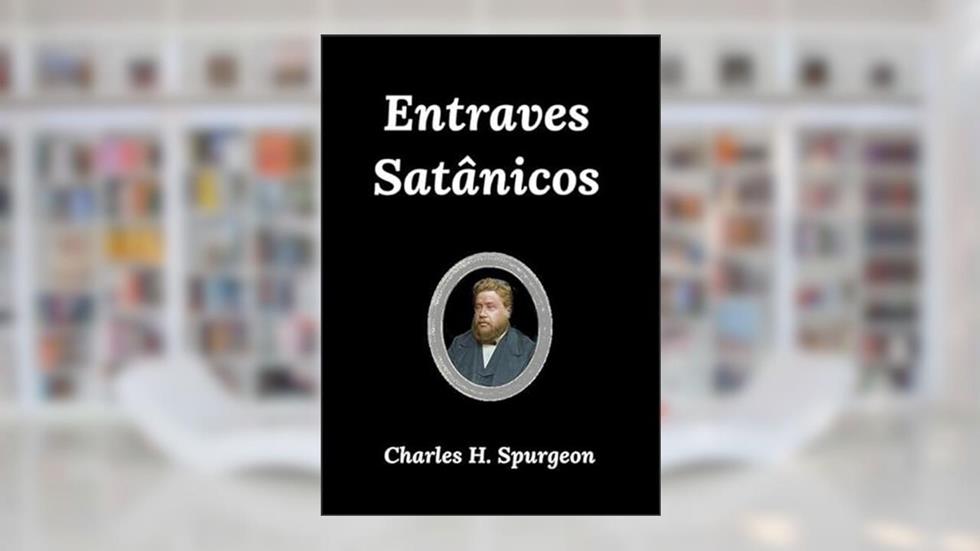 Entraves Satanicos, do autor Silvio Dutra
