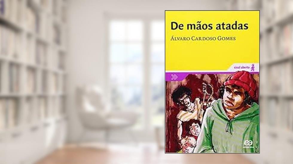 DE MAOS ATADAS, do autor FERNANDO AROOSA