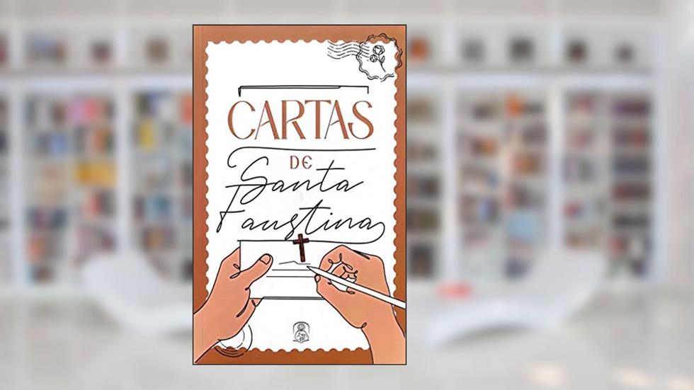 Cartas de Santa Faustina, do autor Varios Autores