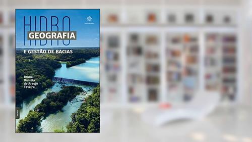Capa de Hidrogeografia e Gestão de Bacias, do autor Bruna Daniela De Araújo