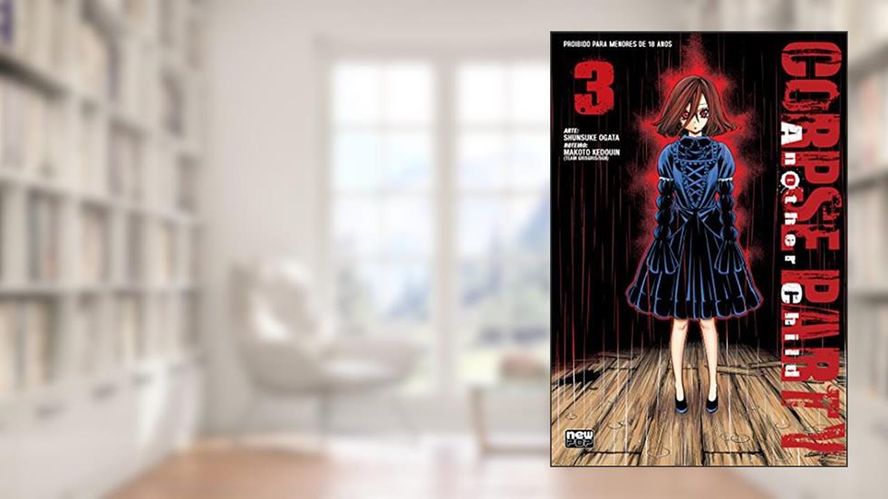 Corpse Party: Another Child - Volume 03, do autor Shunsuke Ogata; Makoto Kedouin