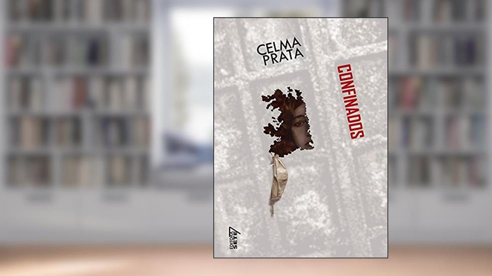 Confinados, do autor Celma Prata