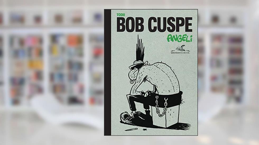 Todo Bob Cuspe, do autor Angeli