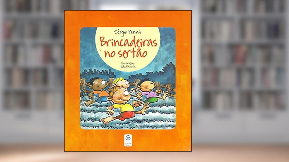 Brincadeiras no Sertão, do autor Sérgio Penna