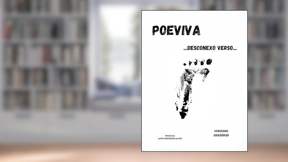 Poeviva: ...Desconexo Verso..., do autor Vinícius Gregório