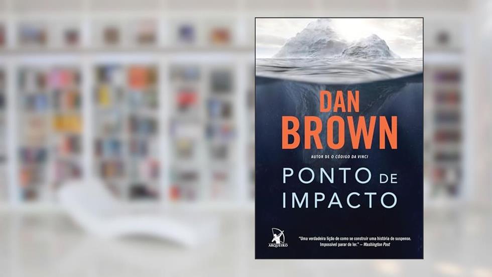 Ponto de impacto, do autor Dan Brown