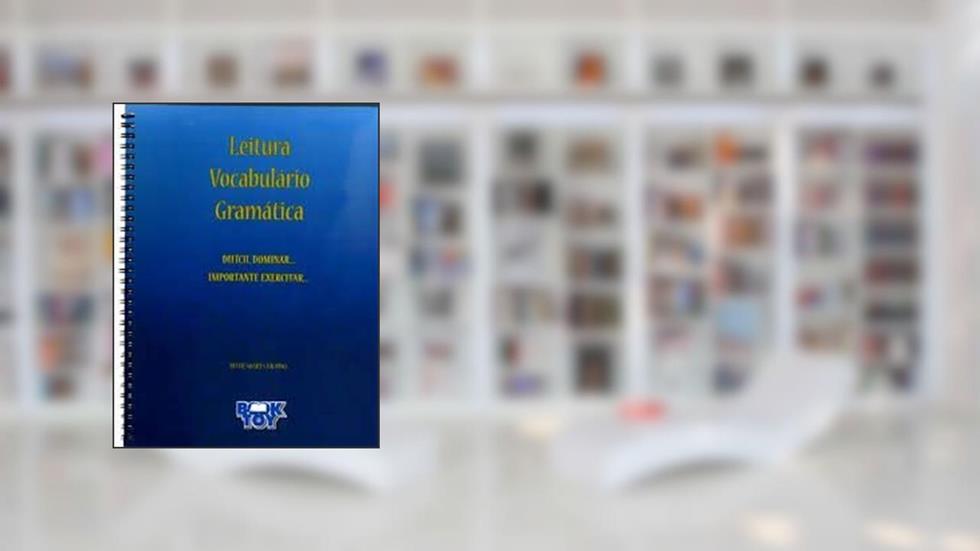 Leitura Vocabulario Gramatica. Difícil Dominar..., do autor Ruth Bicudo