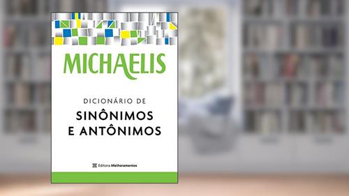 Capa de Michaelis dicionário de sinônimos e antônimos, do autor André Guilherme Polito