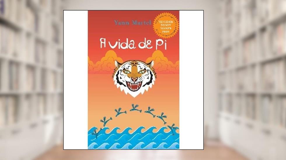 A vida de PI, do autor Yann Martel