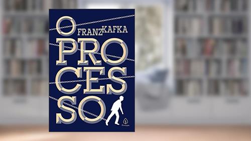 Capa de O processo, do autor Franz Kafka
